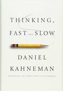 Thinking, Fast and Slow