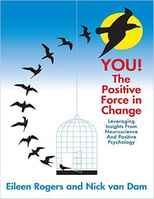 You! The Positive Force In Change
