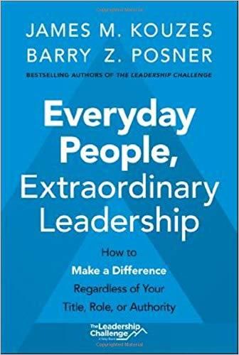 Everyday People, Extraordinary Leadership