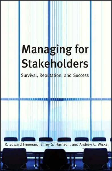 Managing for Stakeholders